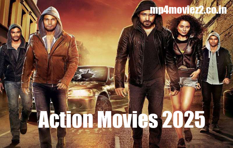 Action Movies 2025